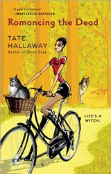 Romancing the Dead - Tate Hallaway - 9781440634734