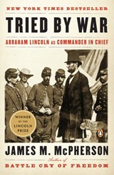 Tried by War - James M. McPherson - 9781440652455