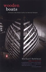 Wooden Boats - Michael Ruhlman - 9781440684159