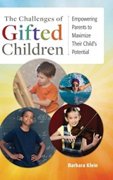 The Challenges of Gifted Children - Barbara Klein - 9781440833380
