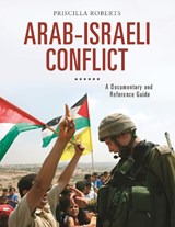 Arab-Israeli Conflict - Priscilla (City University of Macau Roberts - 9781440843907