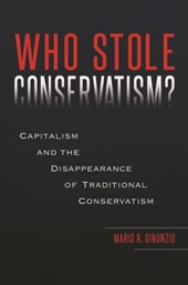 Who Stole Conservatism?