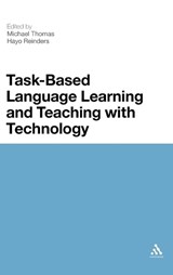 Task-Based Language Learning and Teaching With Technology - Thomas, Michael - 9781441101532