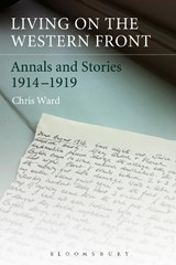Living on the Western Front - WARD,  Chris - 9781441109309