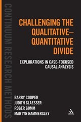 Challenging the Qualitative-Quantitative Divide - COOPER,  Barry - 9781441114396