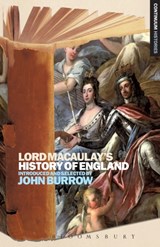 Lord Macaulay's History of England - Dr John Burrow - 9781441133748