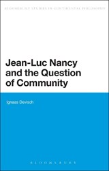 Jean-Luc Nancy and the Question of Community - DEVISCH,  Ignaas - 9781441165626