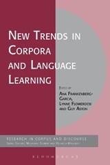 New Trends in Corpora and Language Learning - ANA FRANKENBERG-GARCIA ; PROF GUY ASTON ; DR LYNNE (BIRKBECK,  University of London, UK) Flowerdew - 9781441182111