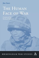 The Human Face of War - STORR,  Jim - 9781441187505