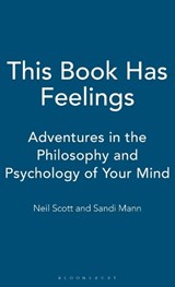 This Book Has Feelings - Dr Neil Scott ; Dr Sandi Mann - 9781441195920