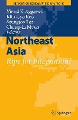 Northeast Asia - AGGARWAL,  Vinod K. ; Koo, Min Gyo ; Lee, Seungjoo - 9781441903679