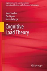 Cognitive Load Theory - John Sweller ; Paul Ayres ; Slava Kalyuga - 9781441981257