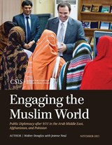 Engaging the Muslim World - Walter Douglas ; Jeanne Neal - 9781442225312