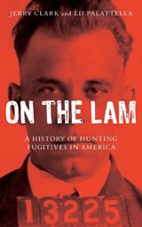 On the Lam - CLARK,  Jerry ; Palattella, Ed - 9781442262584