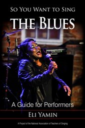 So You Want to Sing the Blues