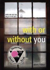With or Without You - FARREY,  Brian - 9781442406995