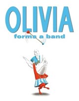 Olivia Forms a Band - Ian Falconer - 9781442427358