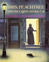 Mrs. Peachtree and the Eighth Avenue Cat - Erica Silverman; Wendy Ed. Silverman - 9781442443402