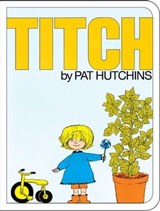 Titch - Pat Hutchins - 9781442454040
