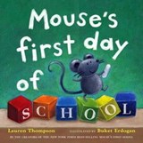 Mouse's First Day of School - Lauren Thompson - 9781442457669