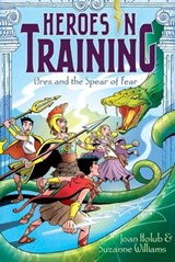 Ares and the Spear of Fear - Joan Holub ; Suzanne Williams - 9781442488502