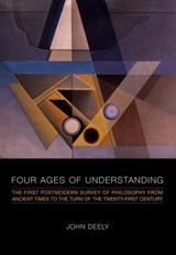 Four Ages of Understanding - John Deely - 9781442613010