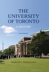 University of Toronto - FRIEDLAND,  Martin L. - 9781442648005