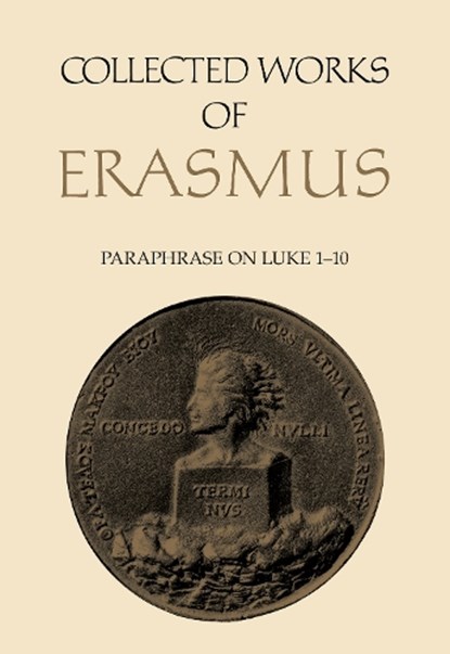 Collected Works of Erasmus, Desiderius Erasmus - Gebonden - 9781442648852