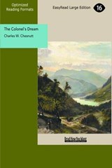The Colonel's Dream - Charles W. Chesnutt - 9781442909113