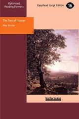The Tree of Heaven - May Sinclair - 9781442922877