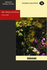 Men, Women and Ghosts - Amy Lowell - 9781442929265