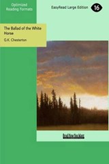 The Ballad of the White Horse - Gilbert Keith Chesterton - 9781442991132