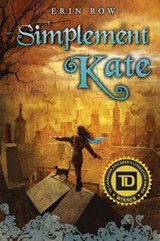 Simplement Kate - Erin Bow - 9781443120463