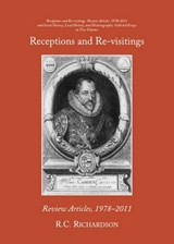 Receptions and Re-visitings: Review Articles  1978-2011 and - RICHARDSON,  R C - 9781443833479
