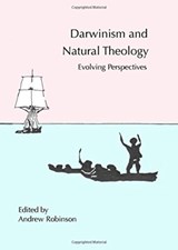 Darwinism and Natural Theology - Andrew Robinson - 9781443837422