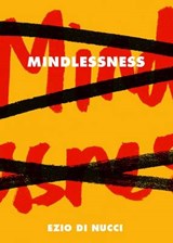 Mindlessness - NUCCI,  Ezio Di - 9781443846585