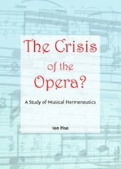 The Crisis of the Opera?