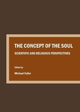 The Concept of the Soul - Michael Fuller - 9781443854894