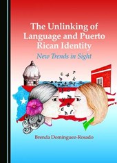 The Unlinking of Language and Puerto Rican Identity