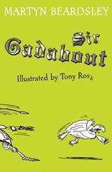 Sir Gadabout - Martyn Beardsley - 9781444009316