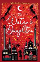 The Water's Daughter - LOVRIC,  Michelle - 9781444010350