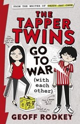 The Tapper Twins Go to War (With Each Other) - Geoff Rodkey - 9781444014990