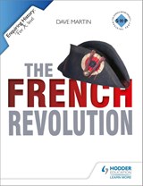 Enquiring History: The French Revolution - Dave Martin - 9781444144543