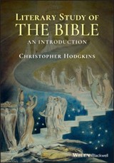 Literary Study of the Bible - Christopher (University of North Carolina Hodgkins - 9781444334951