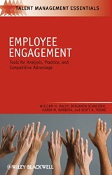 Employee Engagement - William H. Macey ; Benjamin Schneider ; Karen M. Barbera ; Scott A. Young - 9781444357950
