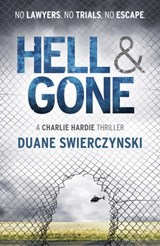 Hell and Gone - Duane Swierczynski - 9781444707588