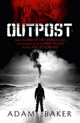 Outpost - Adam Baker - 9781444709056