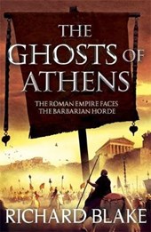 The Ghosts of Athens (Death of Rome Saga Book Five)