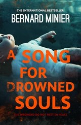 A Song for Drowned Souls - Bernard Minier - 9781444732306