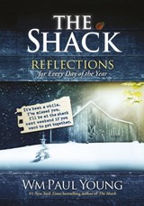 The Shack: Reflections for Every Day of the Year - Wm. Paul Young - 9781444745931